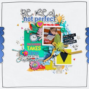 Be real not perfect