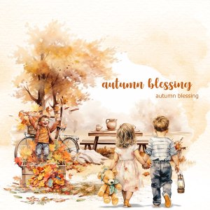 Autumn Blessing
