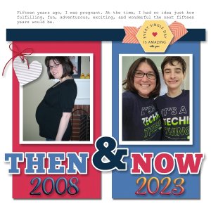 Then (2008) + Now (2023)