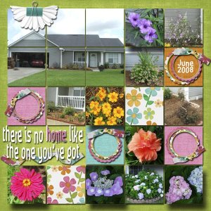 there is no home like the one you've got