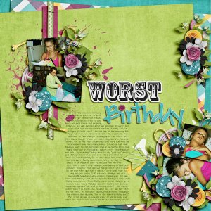 Worst Birthday