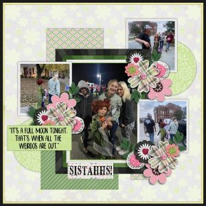 Sistahhs!