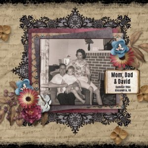 Mom, Dad + David