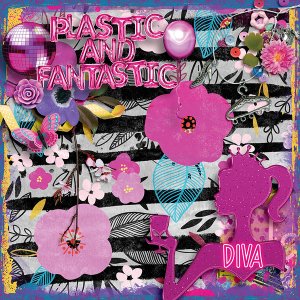 Plastic + Fantastic
