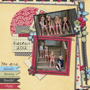 Easter 2012 -- You are......