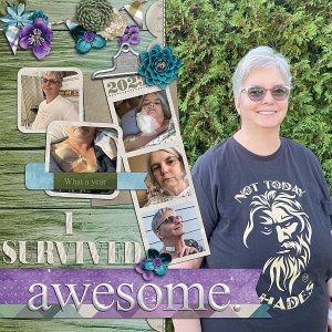 I survived awesome.