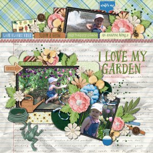 I Love My Garden