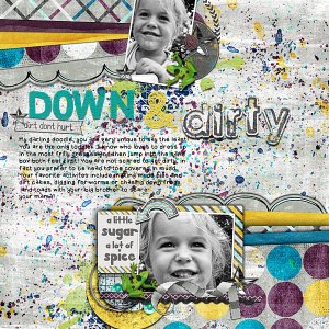 Down and Dirty
