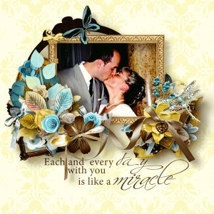 Every day with you