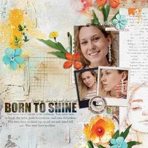 Born to shine