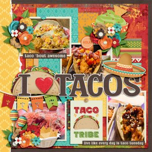 I Love Tacos