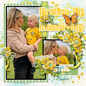 Pucker Up Buttercup