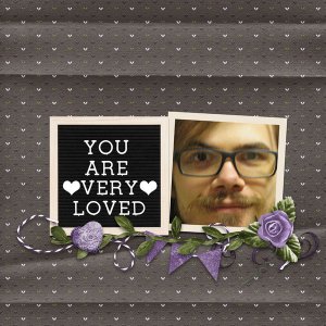 You Are Very Loved