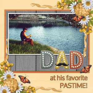 DAD at his favorite  PASTIME!