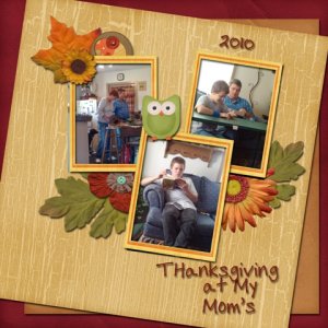 Thanksgiving at My Mom's