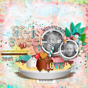 Life is sweet