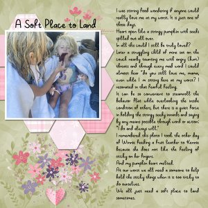 A Soft Place