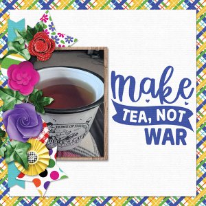 Make Tea, Not War
