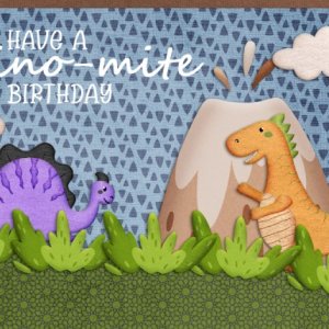 Dinomite Birthday