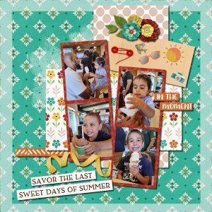 Savor the last sweet days of Summer