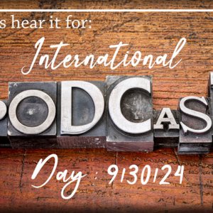 ATC 2024-040 International Podcast Day