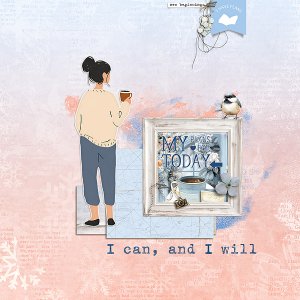 I can and I will