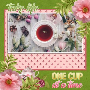 Take Life ONE CUP at a time