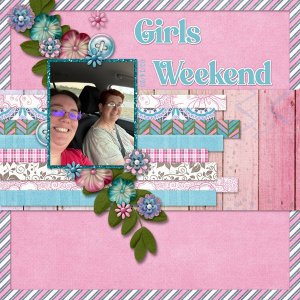 Girls Weekend