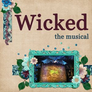 Wicked the Musical