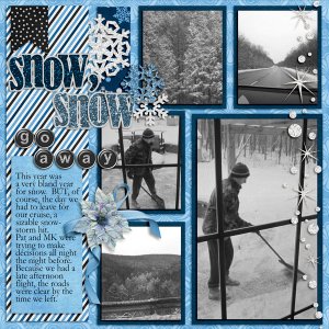 Snow Go Away