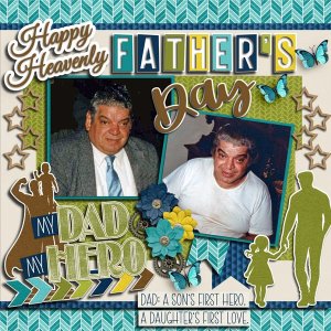 Happy Heavenly Father's Day Dad <3