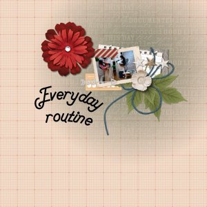 Everyday Routine