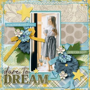 Dare to Dream