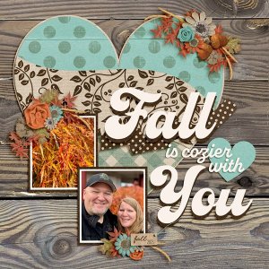 Fall is Cozier with You