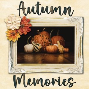 Autumn Memories