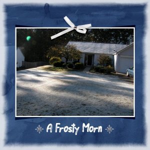 A Frosty Morn