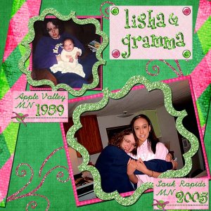 Lisha +amp; Gramma