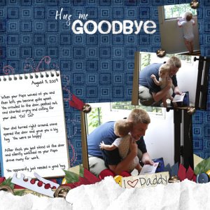 Hug Me Goodbye