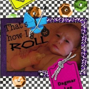 That's How I Roll