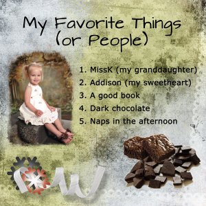 My Favorite Things (or People)