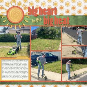Big Heart in the Big Heat