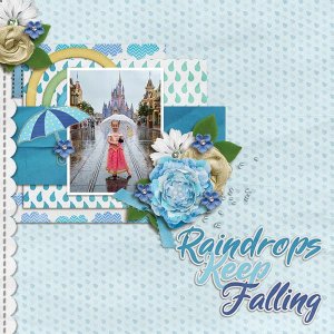 Raindrops Keep Falling