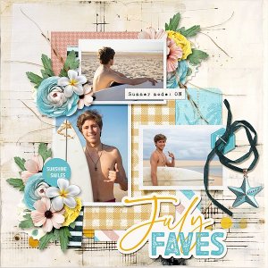 July Faves