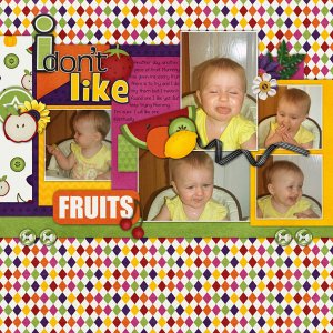 I don't like fruit