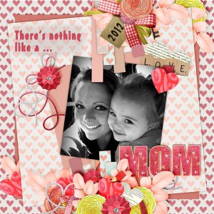 There's nothing like a Mom