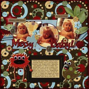 Messy Baby!