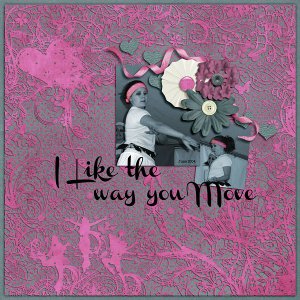 I Like The Way You Move