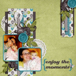 Enjoy the Moments
