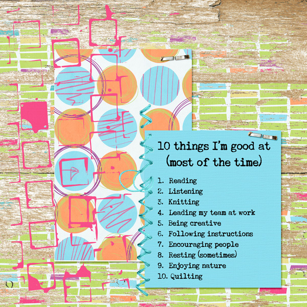 10 things I'm good at