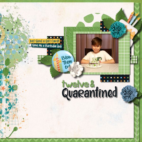 12 + Quarantined